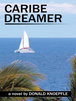cover image of Caribe Dreamer